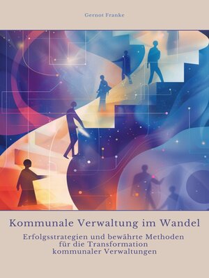 cover image of Kommunale Verwaltung im Wandel